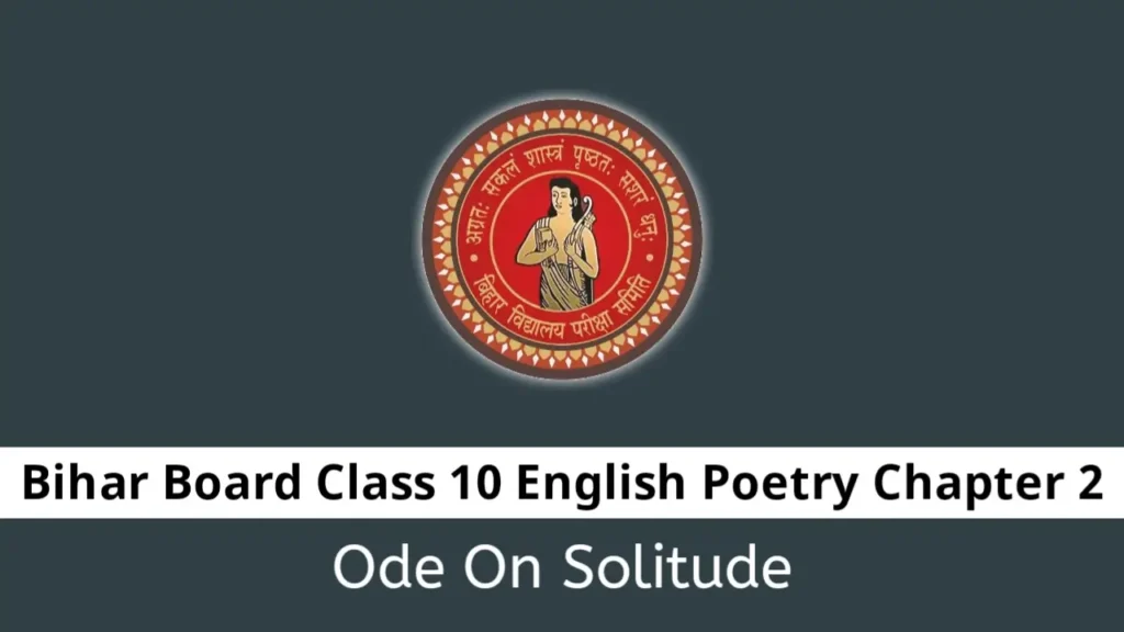 Bihar Board Class 10 English Poetry Chapter 2