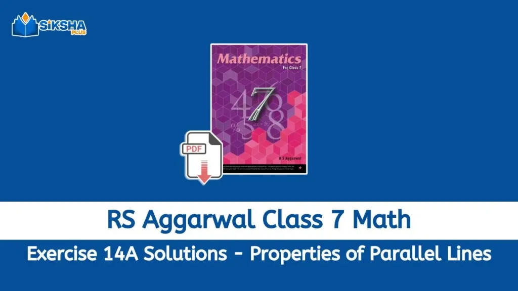 RS Aggarwal Class 7 Exercise 14A Solutions for free