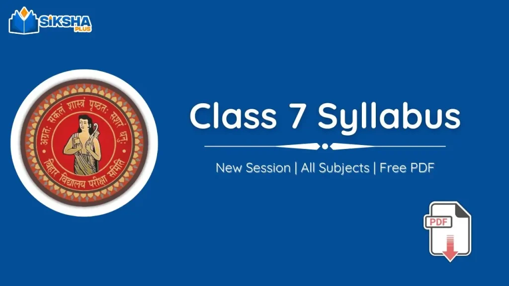 Bihar Board Class 7 Syllabus for All Subjects
