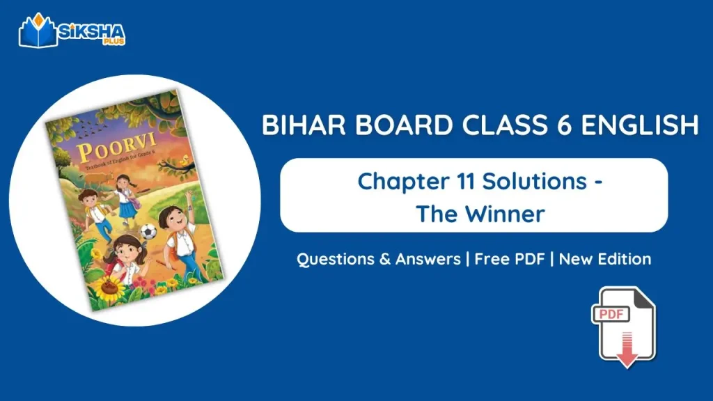 Bihar Board Class 6 English Chapter 11 Solutions from New Book