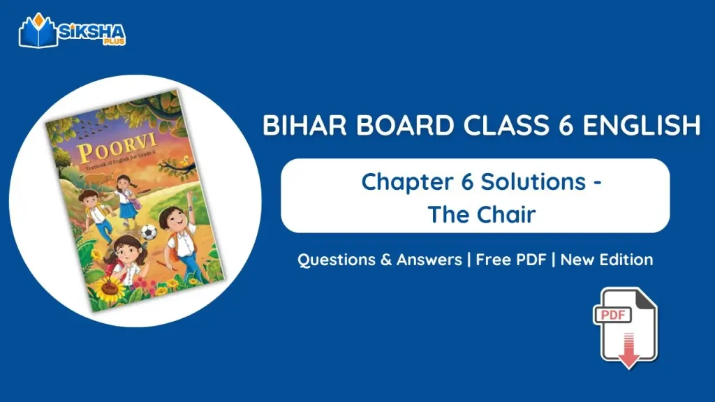 Bihar Board Class 6 English Chapter 6 Solutions from New Book