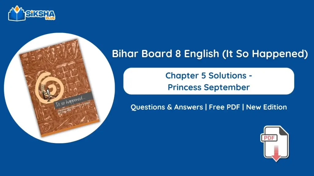 Bihar Board Class 8 English Reader Chapter 5 Solutions