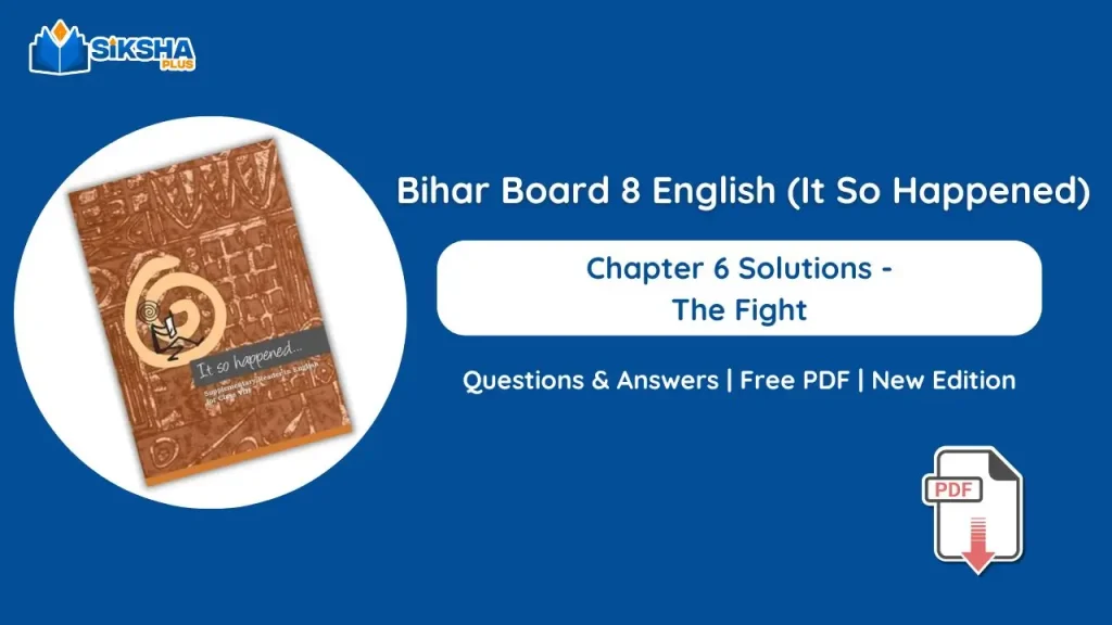 Bihar Board Class 8 English Reader Chapter 6 Solutions