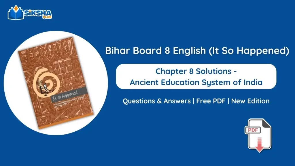 Bihar Board Class 8 English Reader Chapter 8 Solutions